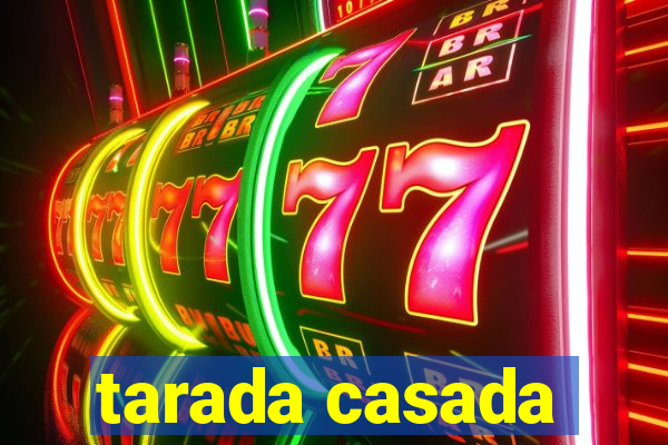 tarada casada